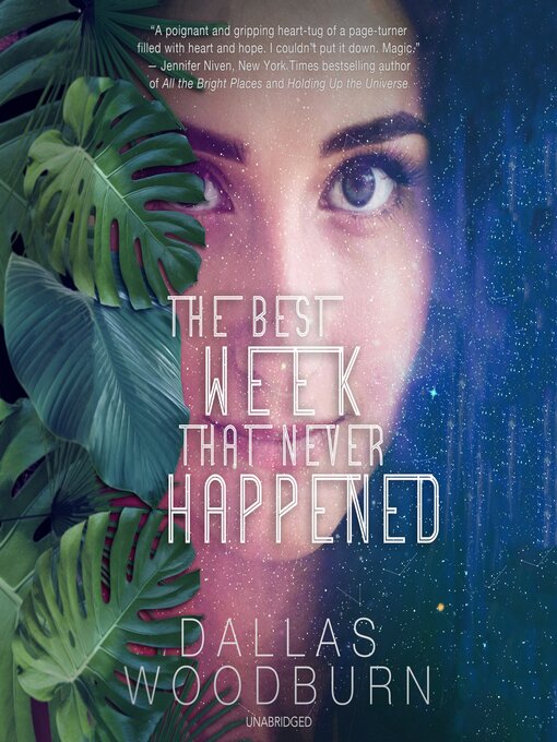 Title details for The Best Week That Never Happened by Dallas Woodburn - Available